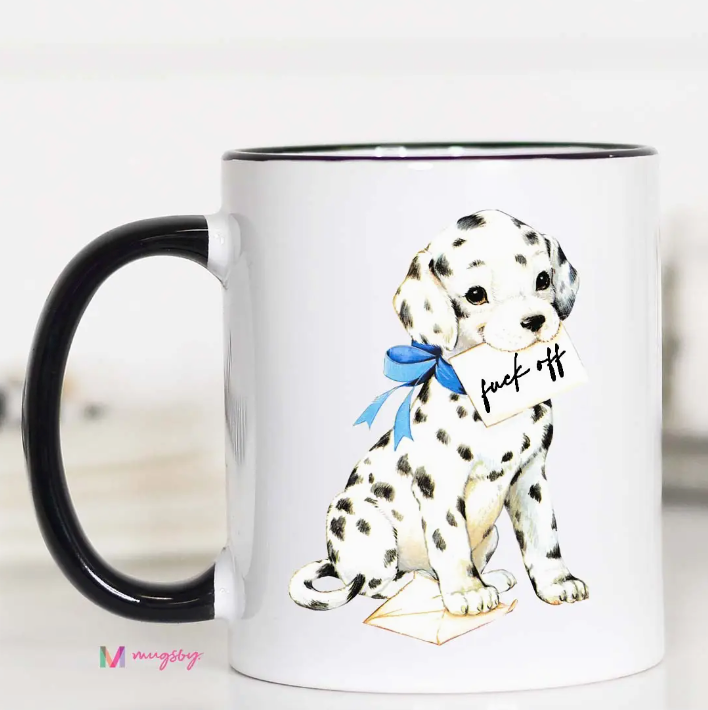 Fuck Off Funny Dog Mug