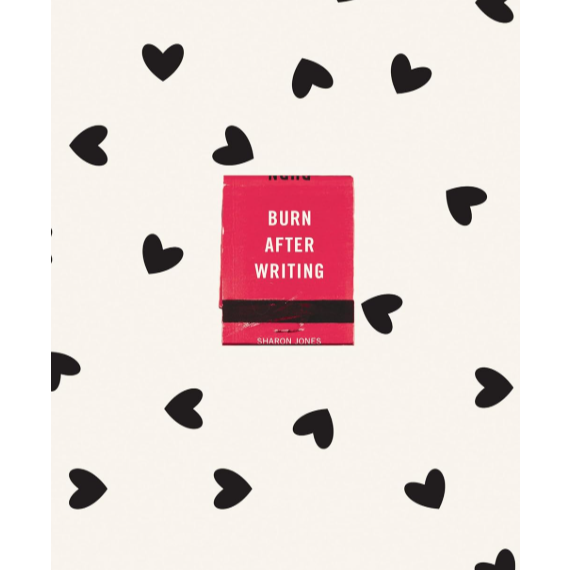 Burn After Writing (Hearts)