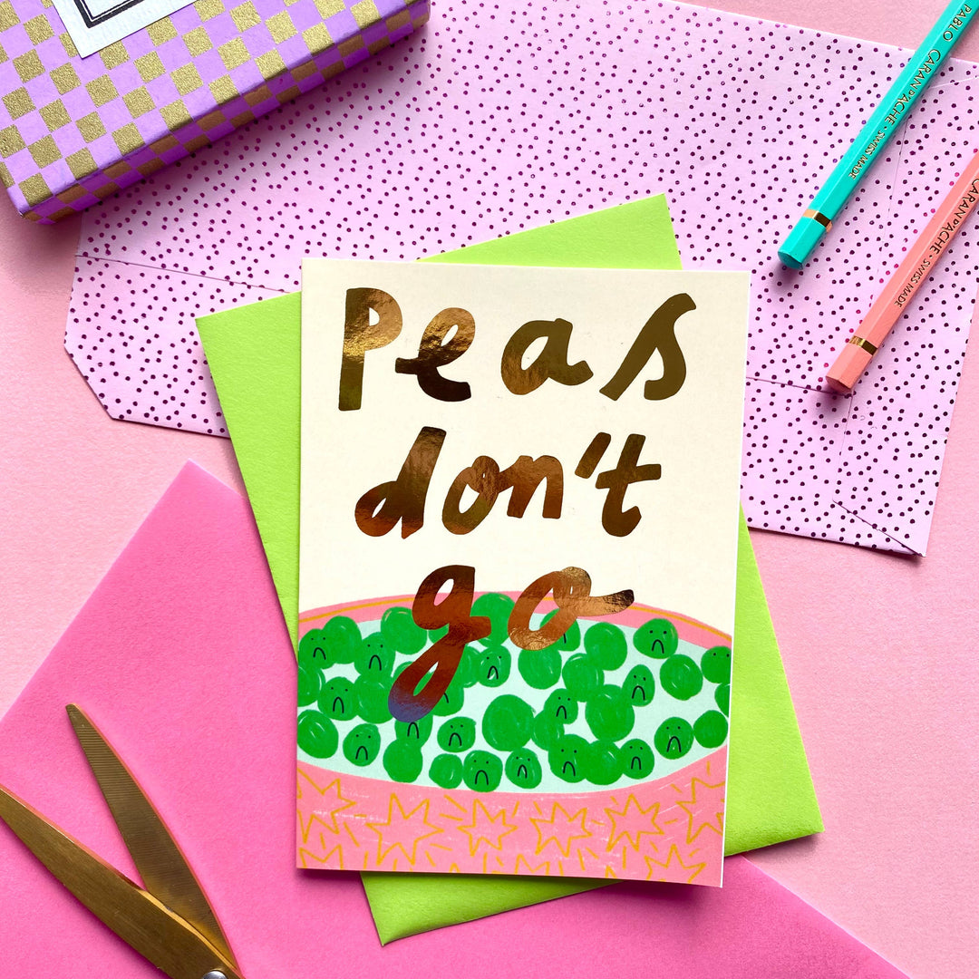 Peas Don’t Go Greeting Card